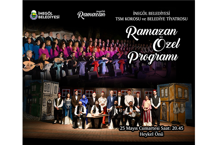 İNEGÖL BELEDİYESİ TSM KOROSU ve BELEDİYE TİYATROSU RAMAZAN ÖZEL KONSERİ